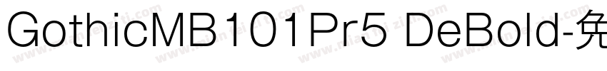 GothicMB101Pr5 DeBold字体转换